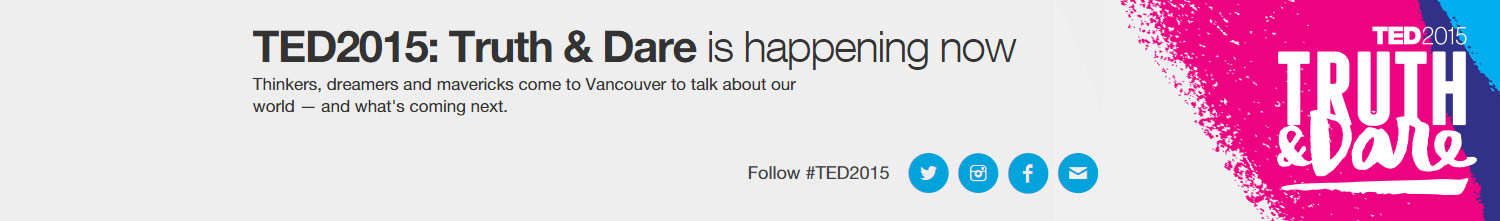 TED 2015: Truth or Dare