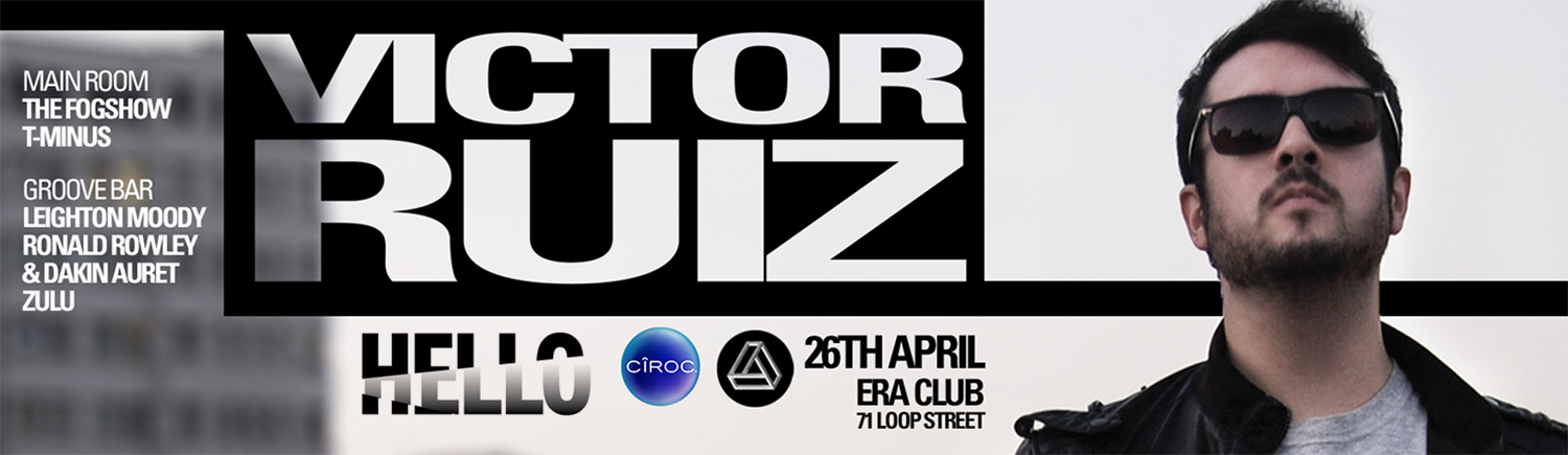 HELLO TECHNO presents VICTOR RUIZ