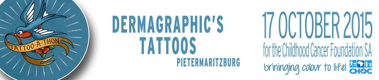 Tattoo-a-thon 2015: Dermagraphic's Tattoo and Piercing Studio- Kwa Zulu Natal