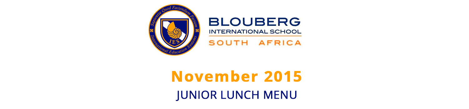 Blouberg International School Junior Lunch Menu