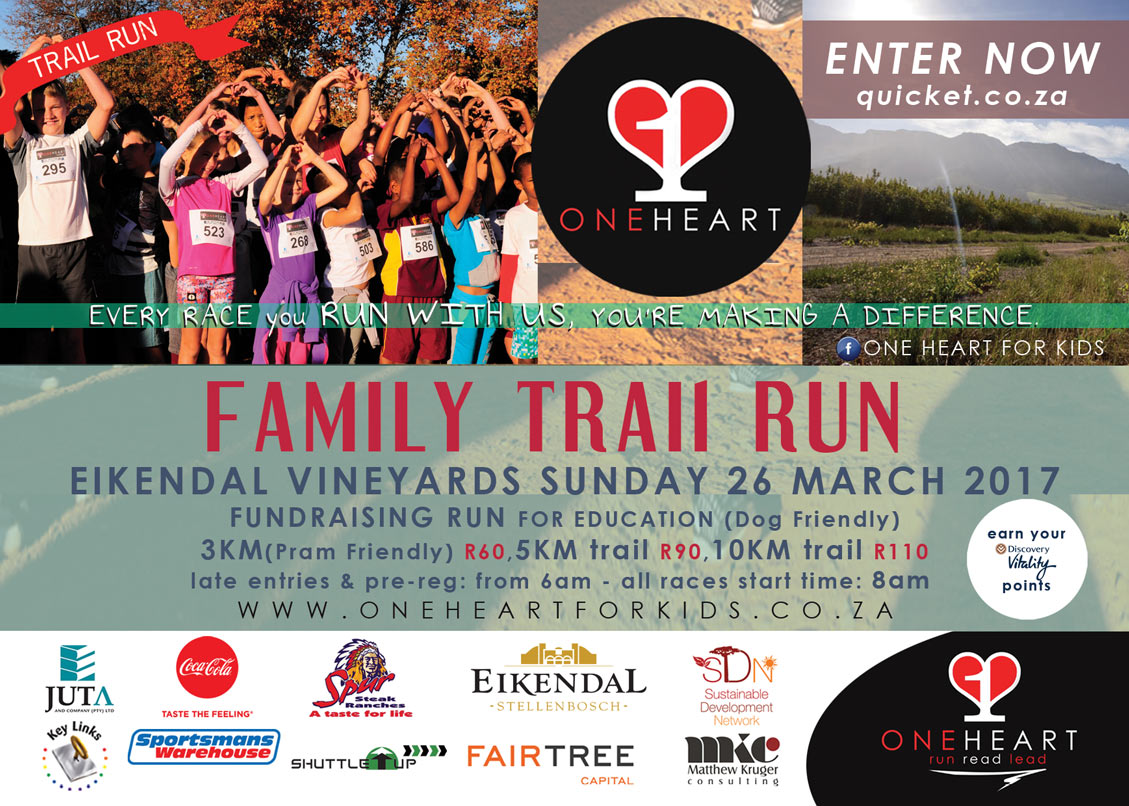 ONE HEART FAMILY  TRAIL RUN AT EIKENDAL VINEYARDS