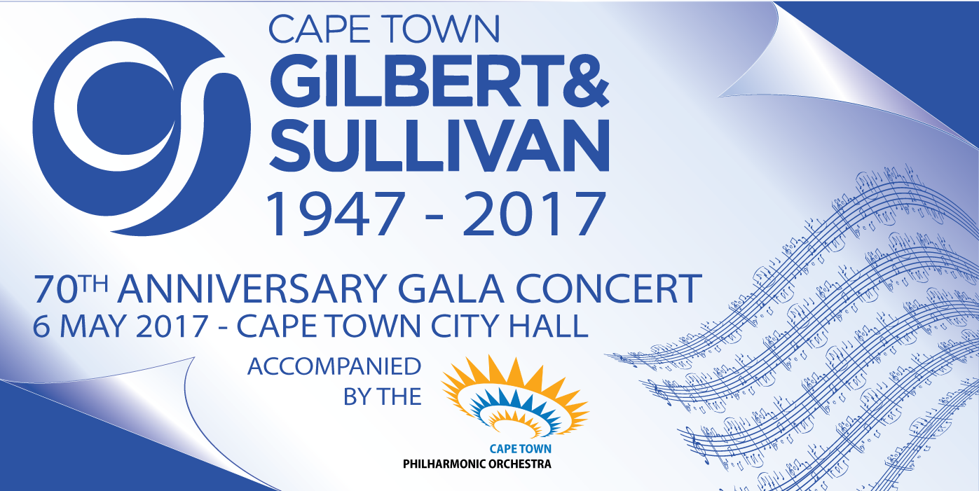 Cape Town Gilbert &amp; Sullivan 70th Anniversary Gala Concert 20h00 on 6th of May