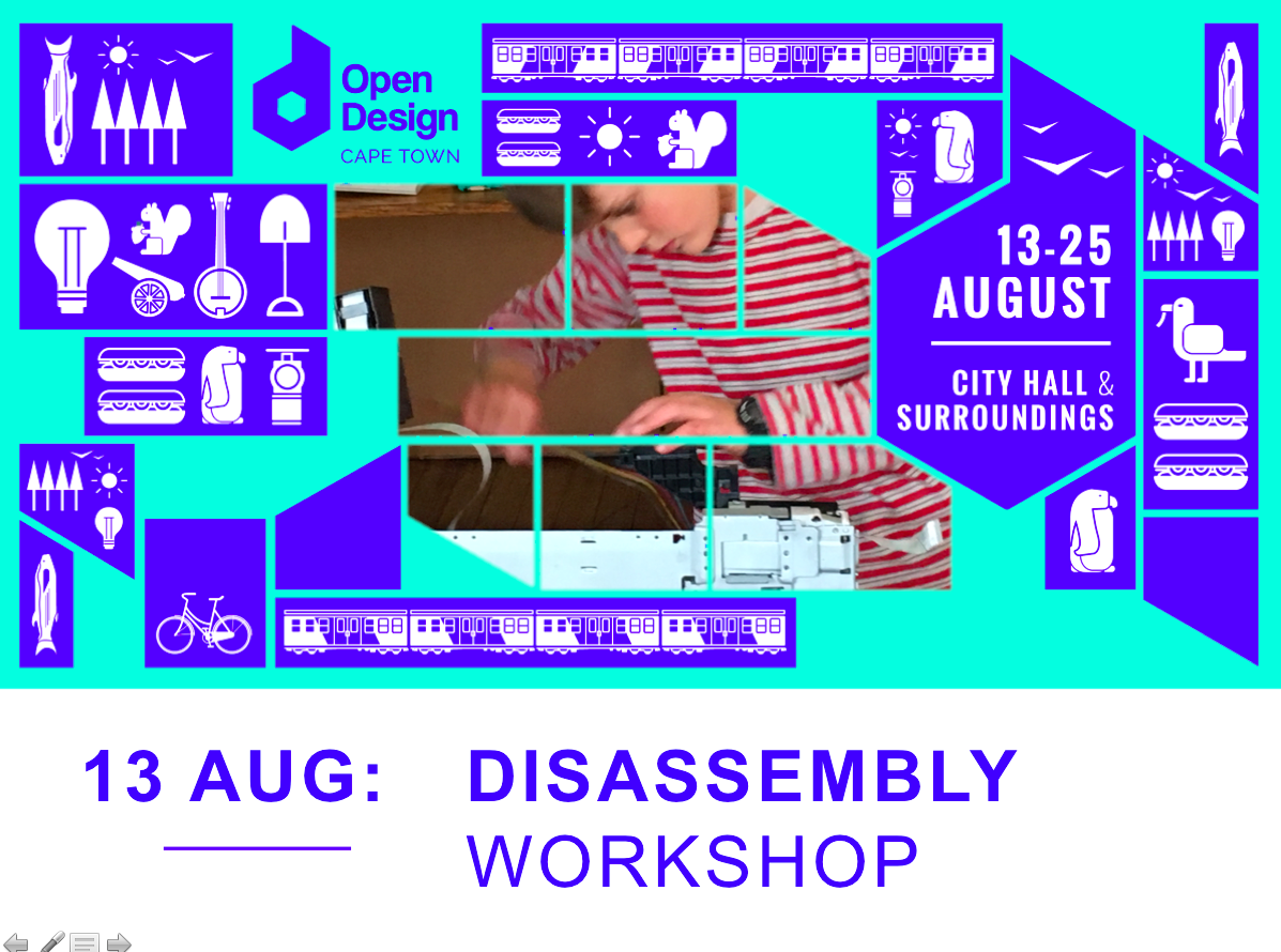 OPEN DESIGN MAKER STATION: DISASSEMBLY WORKSHOP