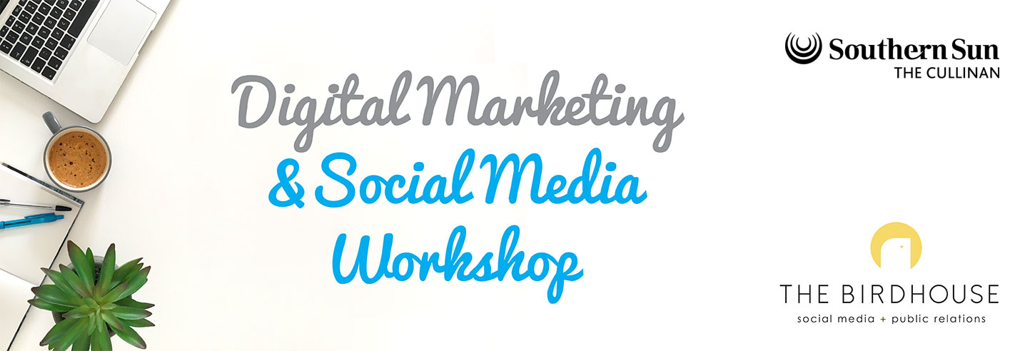 Social Media &amp; Digital Marketing Workshop