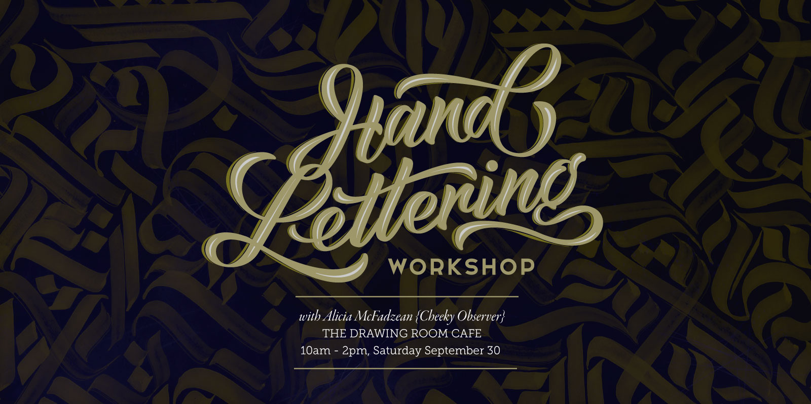 Hand Lettering Workshop @ The Drawing Room