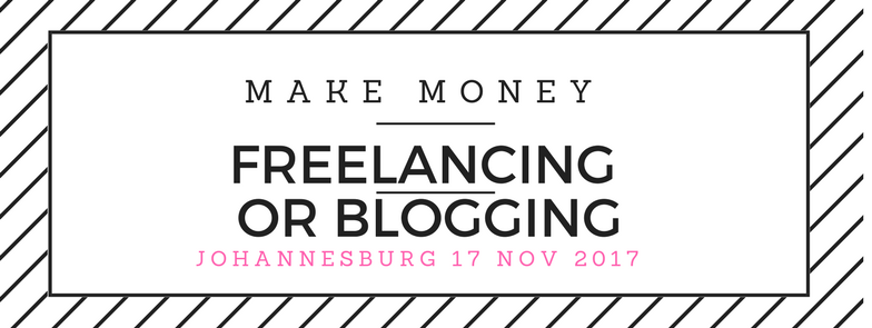 Make Money Freelancing Johannesburg 17 November