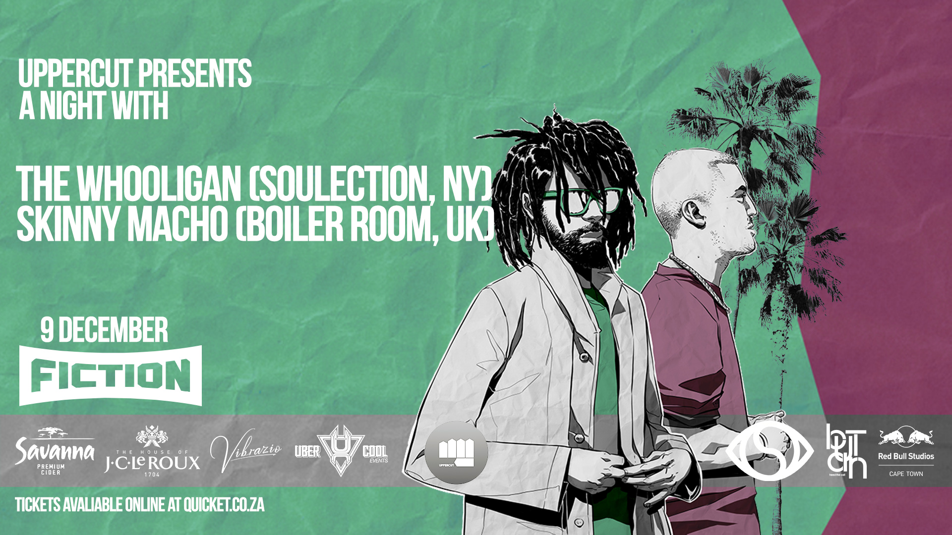 UPPERCUT Presents | A Night with The Whooligan (SOULECTION, NY) and Skinny Macho (BOILER ROOM, UK)