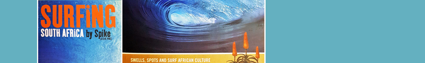 Surfing in South Africa - by Spike