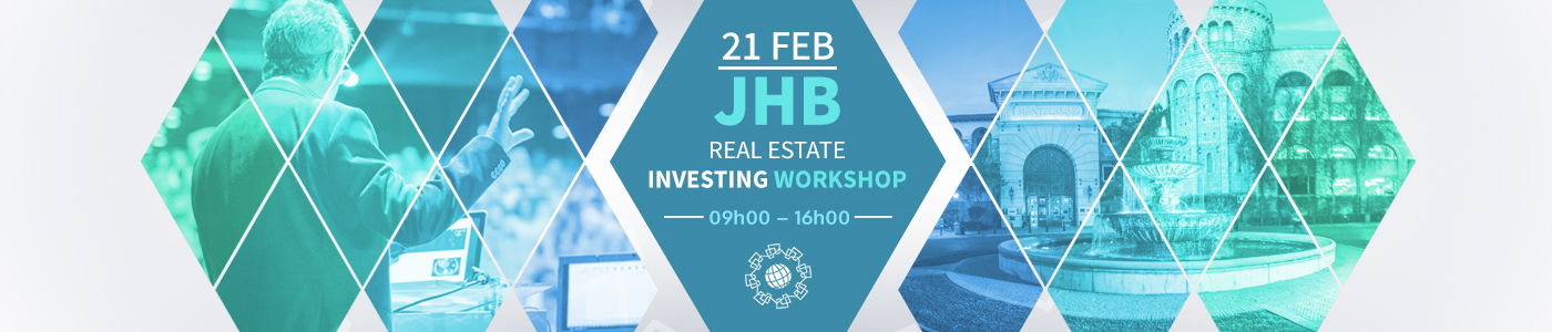 Real Estate Investing Workshop | JHB