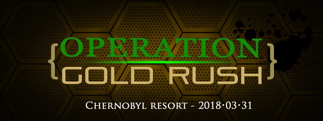 Chernobyl Resort - Gold Rush