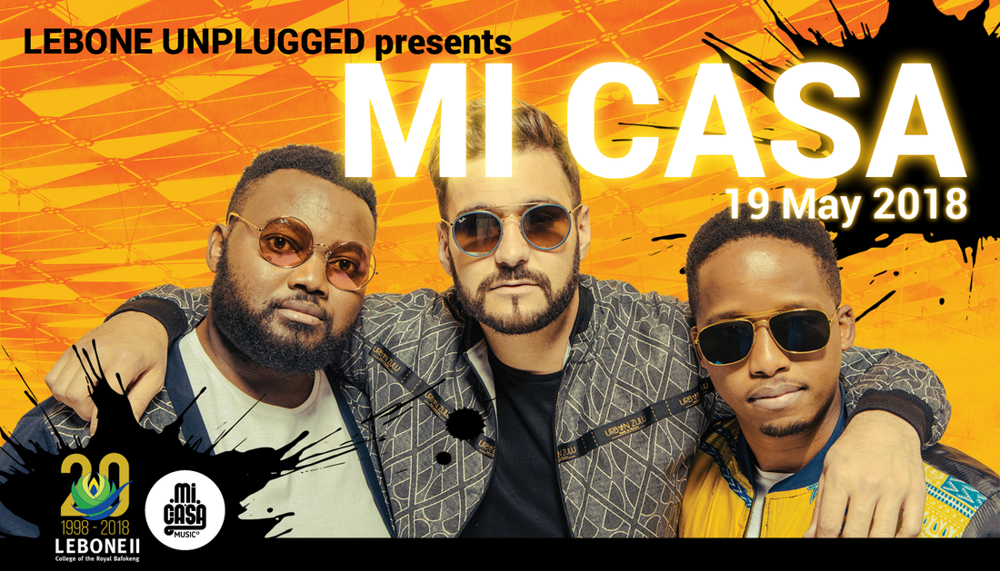Lebone Unplugged presents Mi Casa