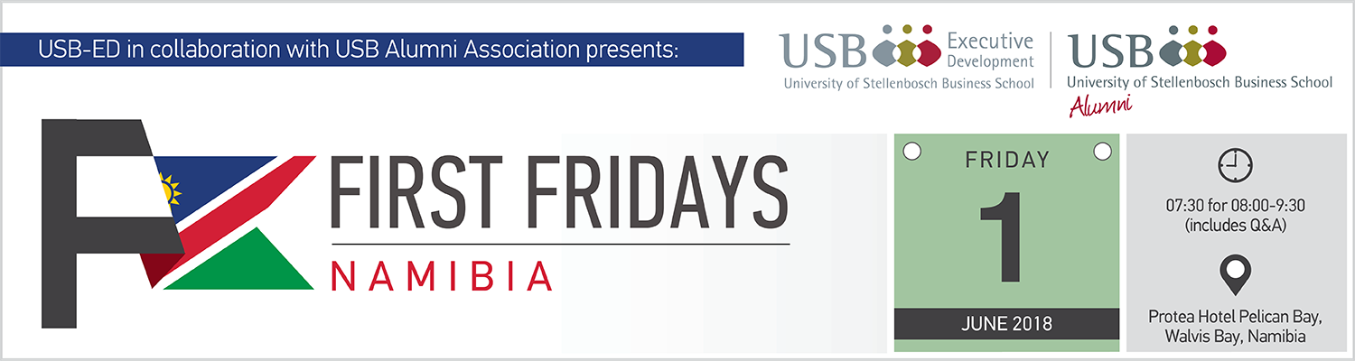 First Friday Namibia:  01 June 2018