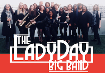 The Lady Day Big Band in Concert: Reclaim the Space 
