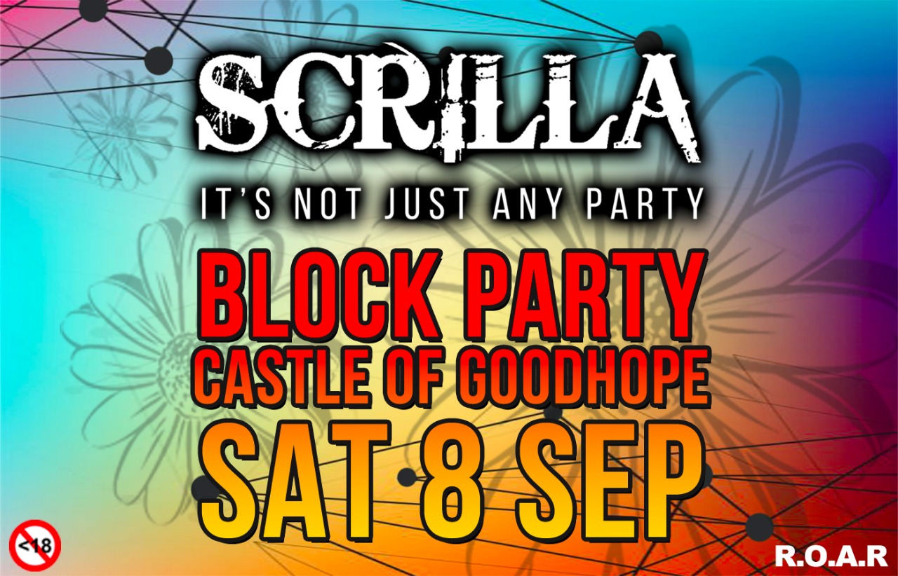 SCRILLA Presents: BLOCK PARTY!