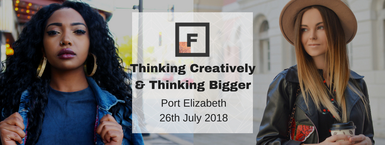 Future Females | Thinking Creatively &amp; Thinking Bigger | Port Elizabeth Launch Event