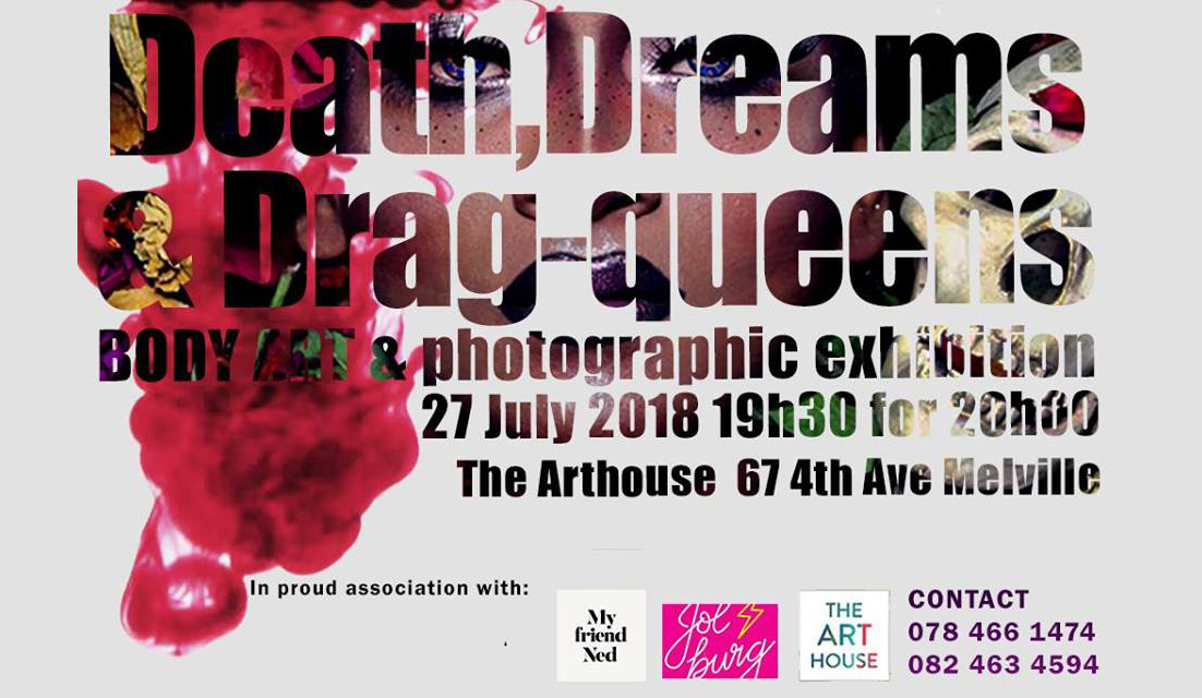 Death, Dreams and Dragqueens