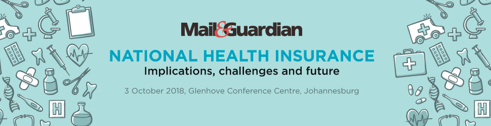 Mail &amp; Guardian National Health Insurance