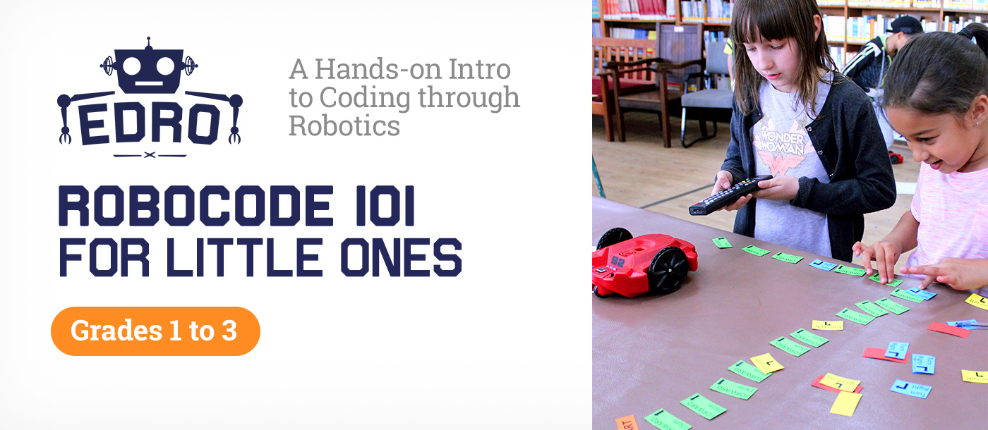 EDRO RoboCode Workshop for Little Ones (Grade 1 to 3) - Joburg - Aug (Module 1 - Week 1) 