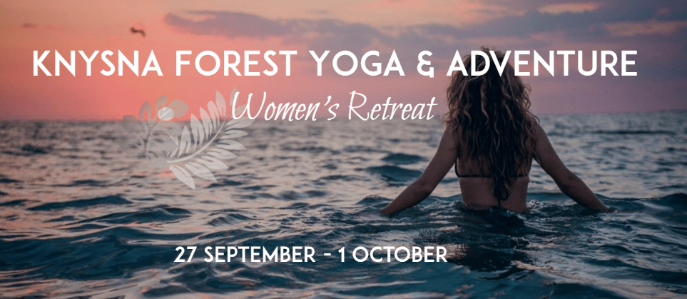 Knysna Forest Yoga &amp; Adventure Women&#39;s Retreat