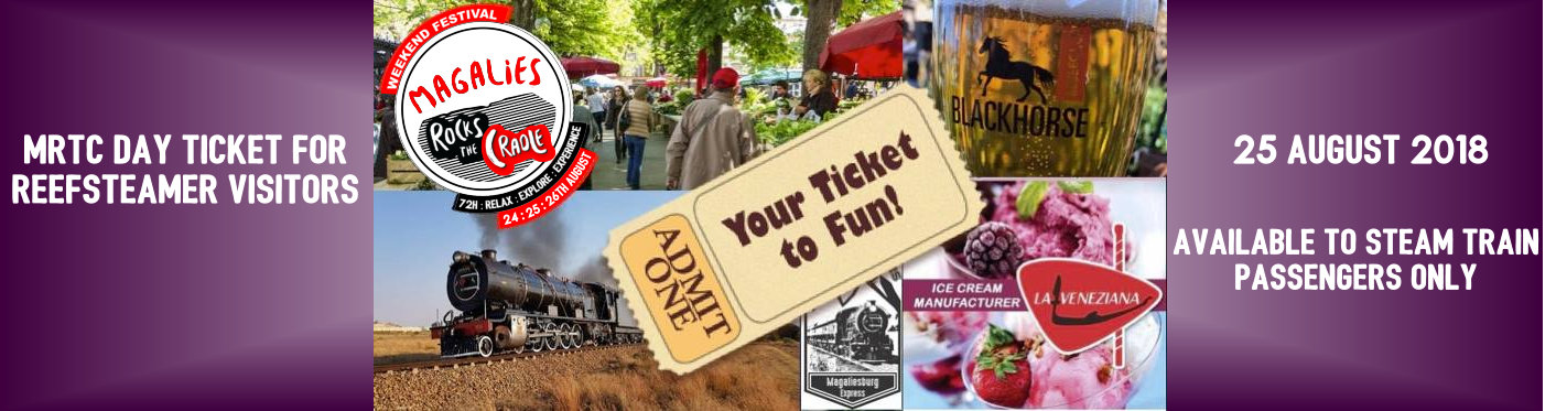 MRtC Day ticket for Reefsteamer visitors