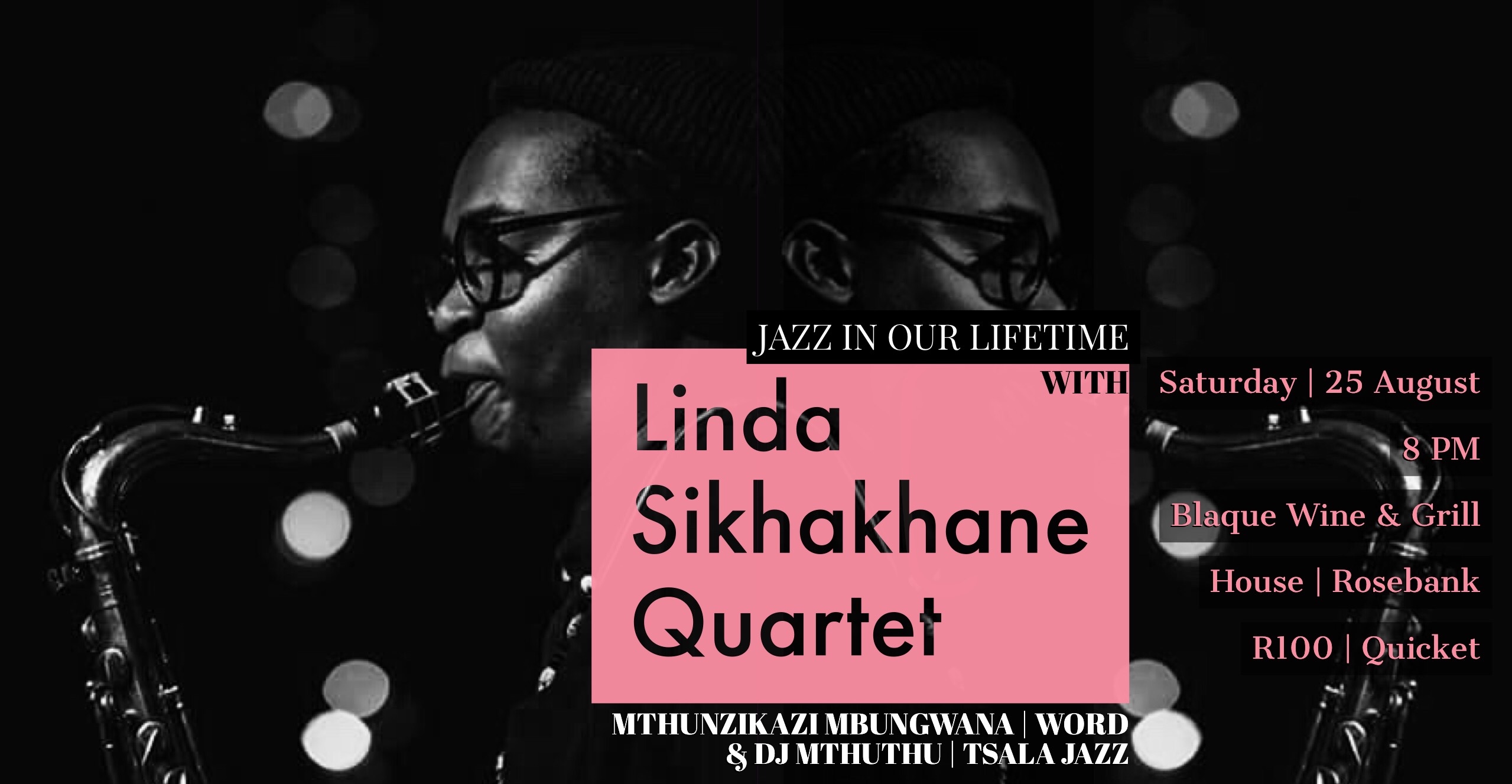 Jazz in our Lifetime with Linda Sikhakhane Quartet 