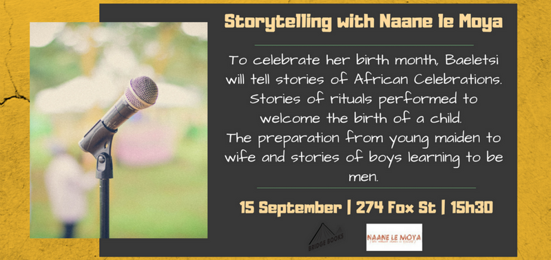 Storytelling with Naane le Moya - African Celebrations