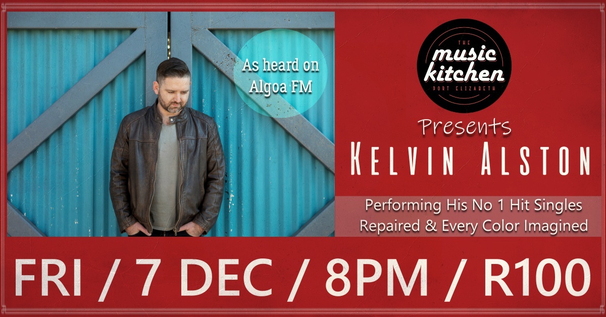 Kelvin Alston Live @ The Music Kitchen PE