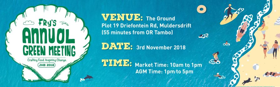 Fry's Annual Green Meeting and Market - Joburg