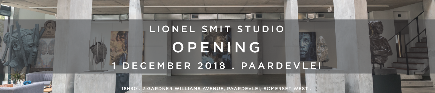 LIONEL SMIT STUDIO GRAND OPENING 2018