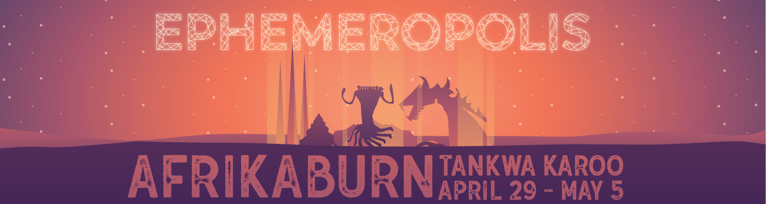 AfrikaBurn 2019 - Not