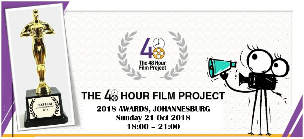 48 Hour Film Project Awards: Johannesburg 2018