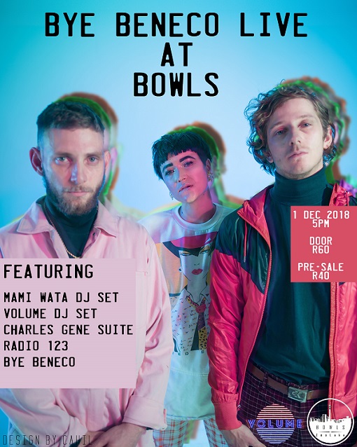 Bye Beneco Live at Bowls