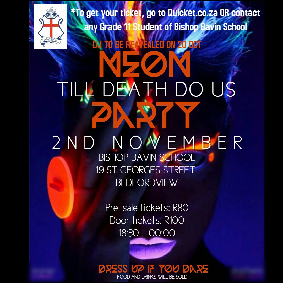 BISHOP BAVIN SCHOOL PRESENTS "TILL DEATH DO US PARTY"