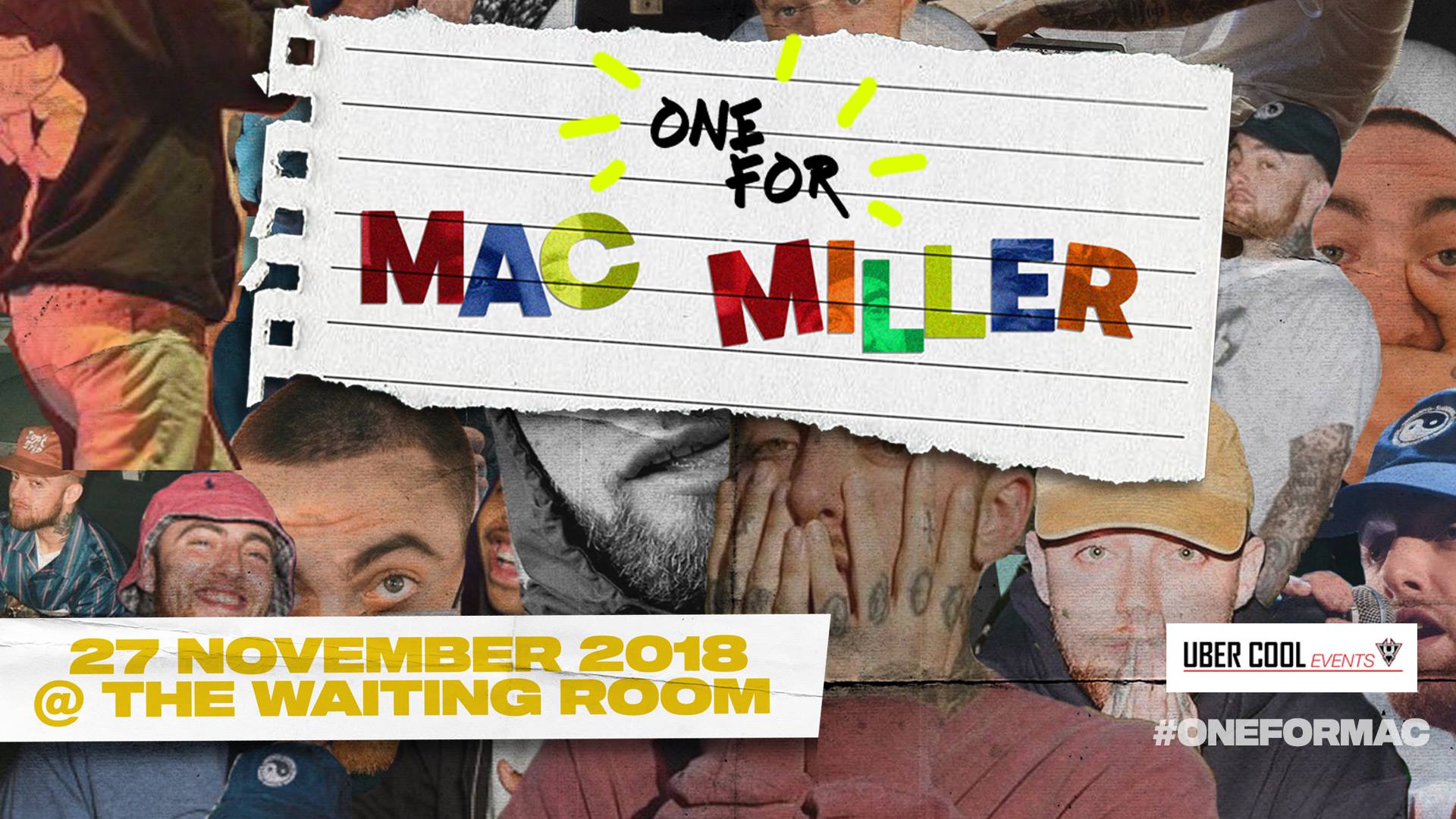 One for Mac Miller | The Waiting Room and Fiction Tuesday 27 November