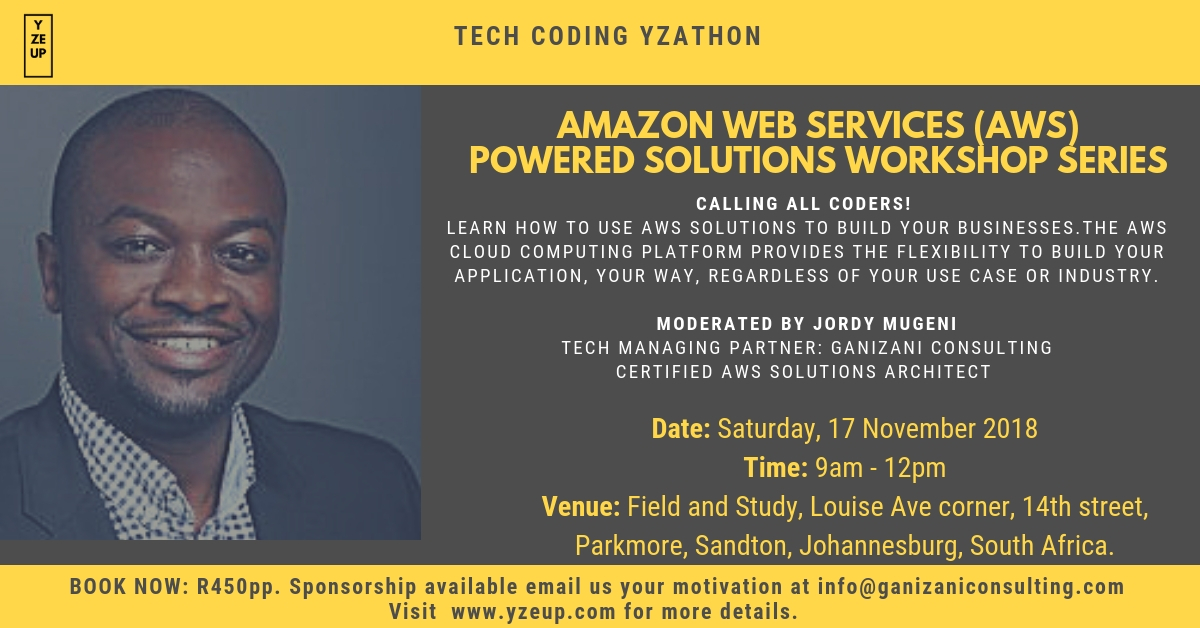 Yzeup Amazon Web Services (AWS) Powered Solutions Workshop Series