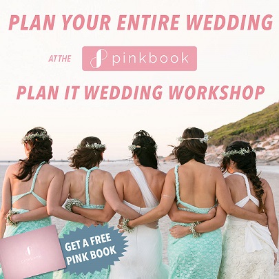 Plan it with Pink Book Weddings Bridal Workshop