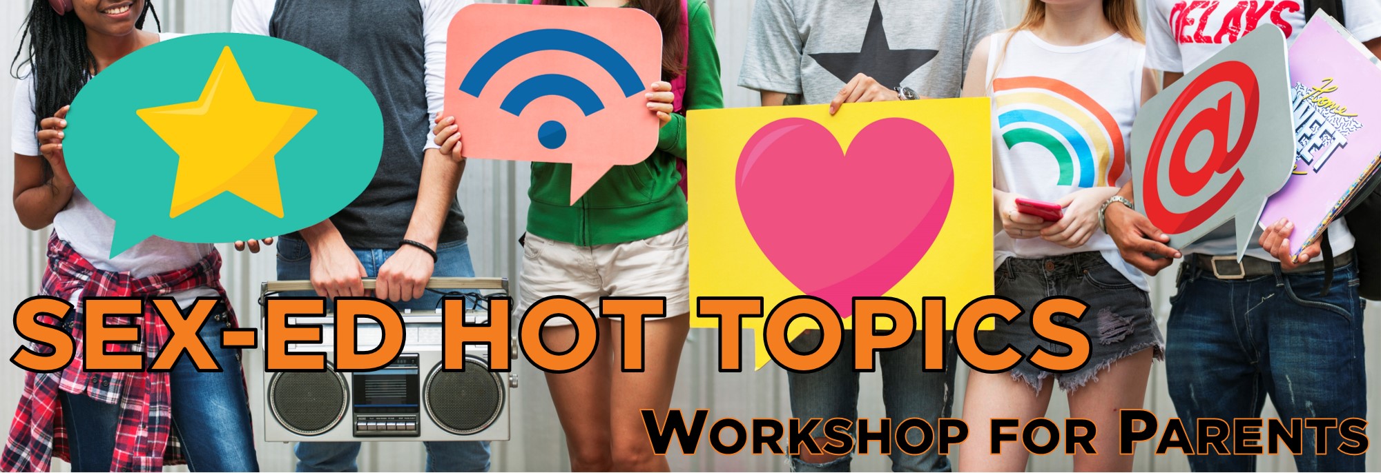 Sex-Ed Hot Topics Workshop for Parents March