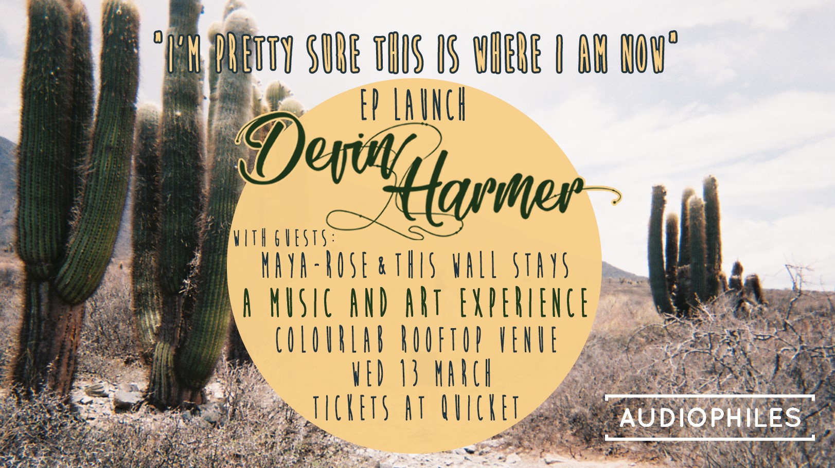 "I'm Pretty Sure This Is Where I Am Now" - Devin Harmer EP Launch