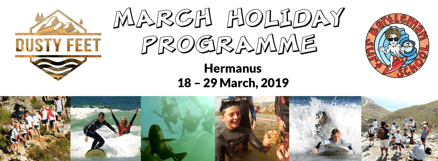 DUSTY FEET Holiday Programme - Hermanus, March '19