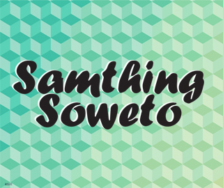 Samthing Soweto at Mercury Live CAPE TOWN