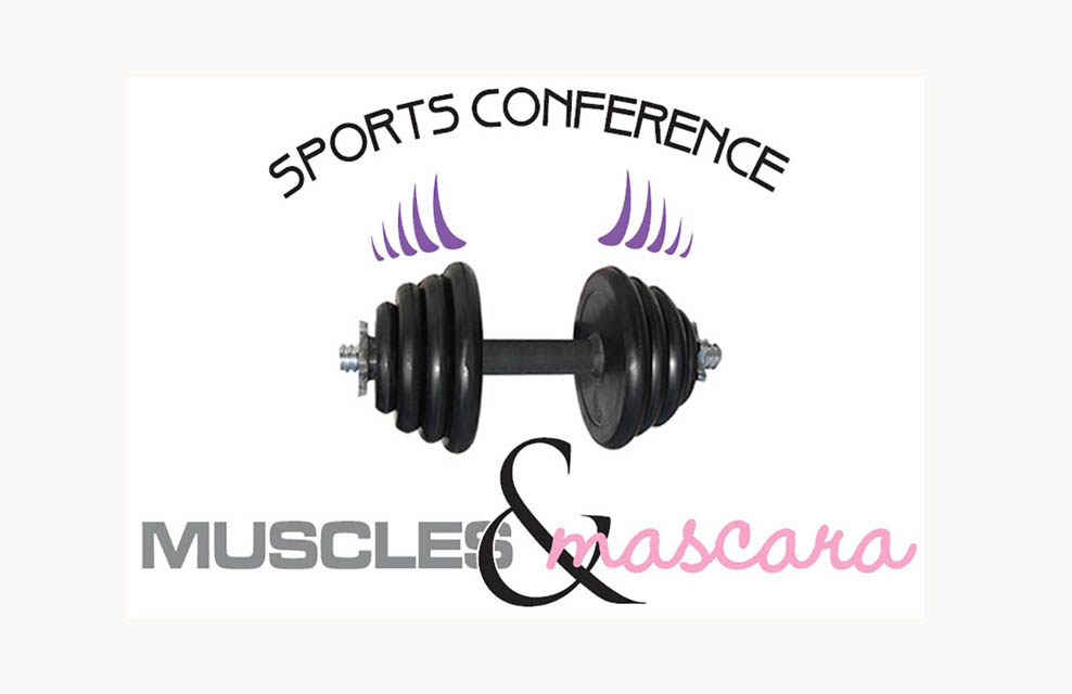 Muscles & Mascara Sports Conference