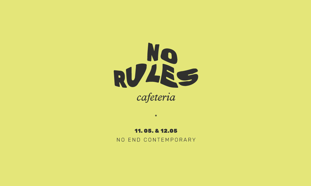 No Rules Cafeteria