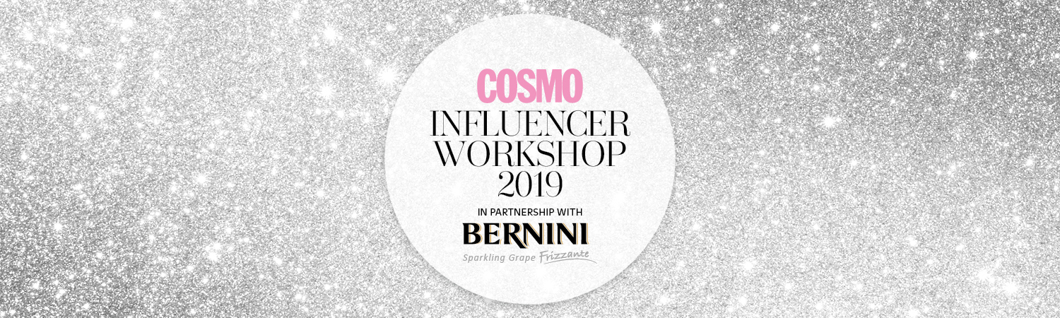 COSMO INFLUENCER WORKSHOP 2019