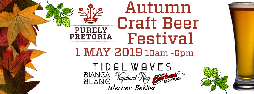 Purely Pretoria Autumn Craft Beer Festival 2019