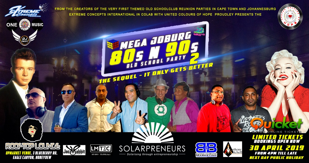 MEGA JOBURG 80s & 90s Old School Party 2