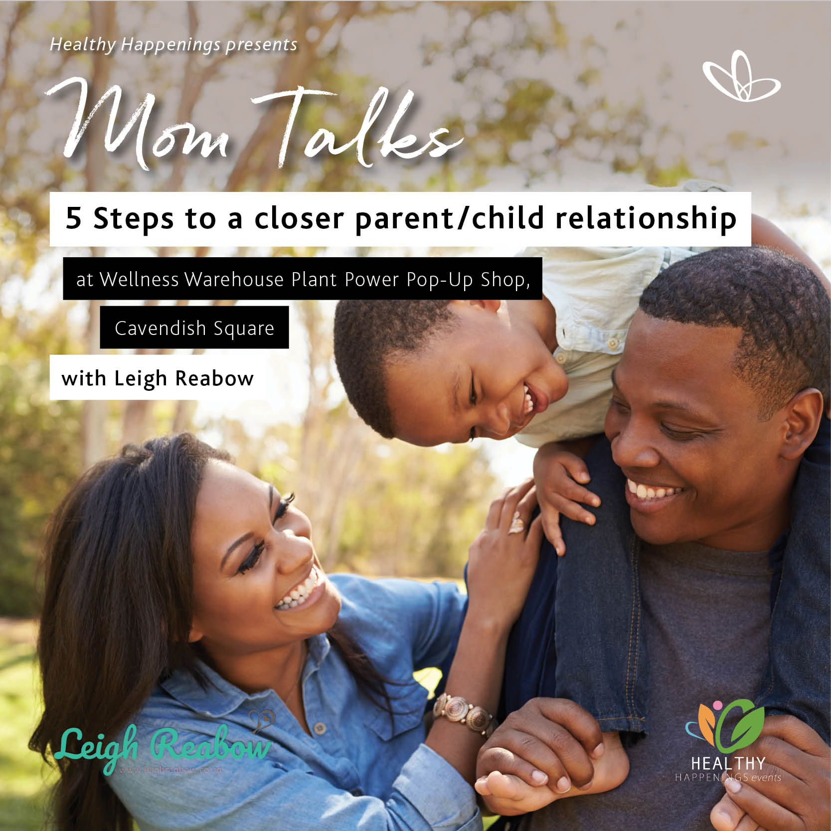 Healthy Happenings - 5 Steps to a Closer Parent/Child Relationship