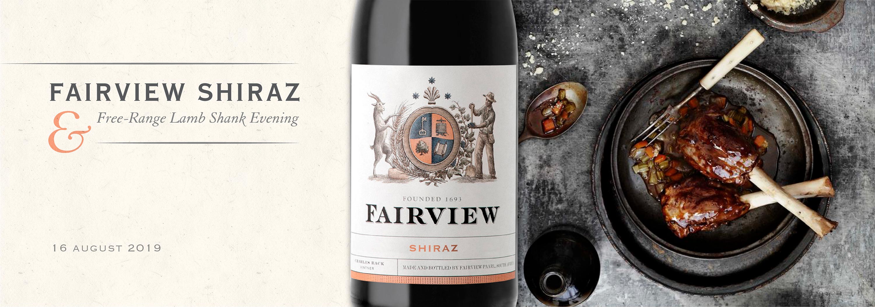 Fairview Shiraz & Free Range Lamb Shank Evening
