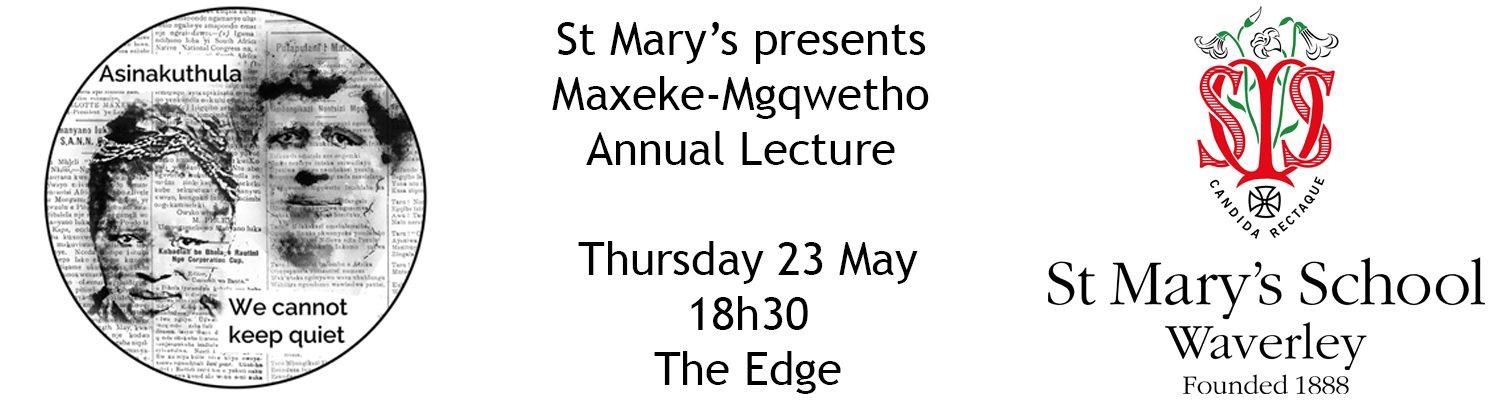 Maxeke-Mgqwetho Annual Lecture 