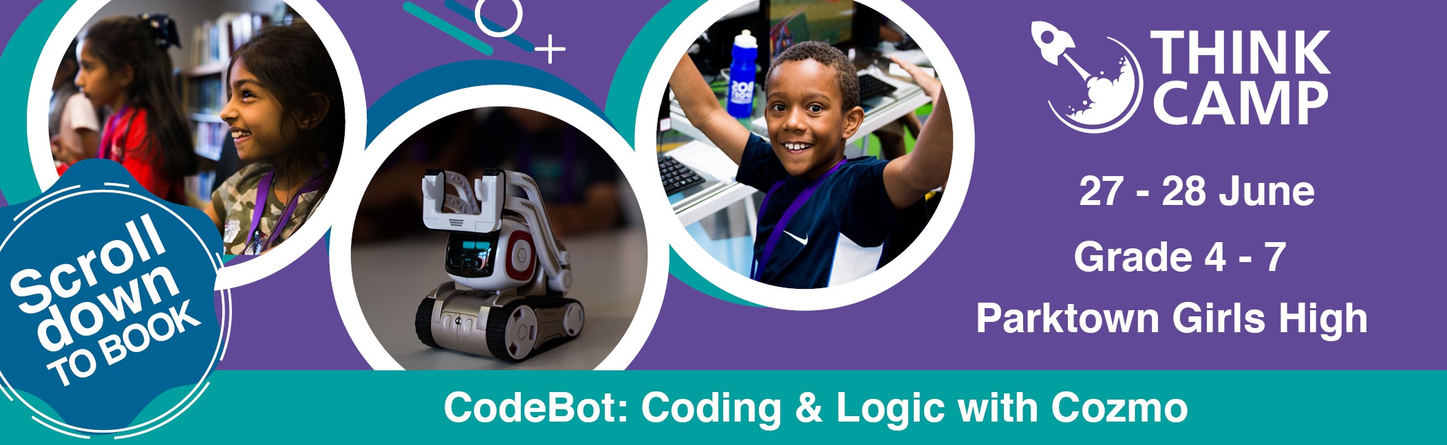 Think Camp - CodeBot | Coding and Logic with Cozmo | Grade 4 to 7 | 27 - 28 June