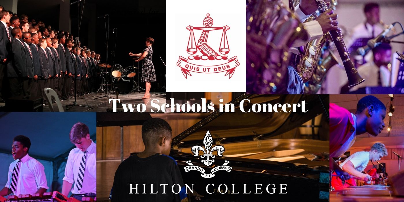 Two Schools in Concert: Hilton College & Michaelhouse 